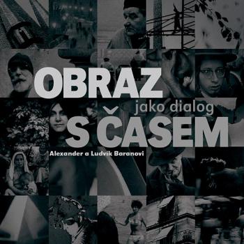 Book - Alexander Baran *1920, Ludvík Baran *1950 - 2007 Book - Alexander Baran *1920, Ludvík Baran *1950 - 2007
