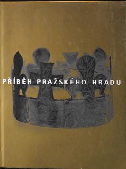 Book - Správa Pražského hradu - 2004 Book - Správa Pražského hradu - 2004